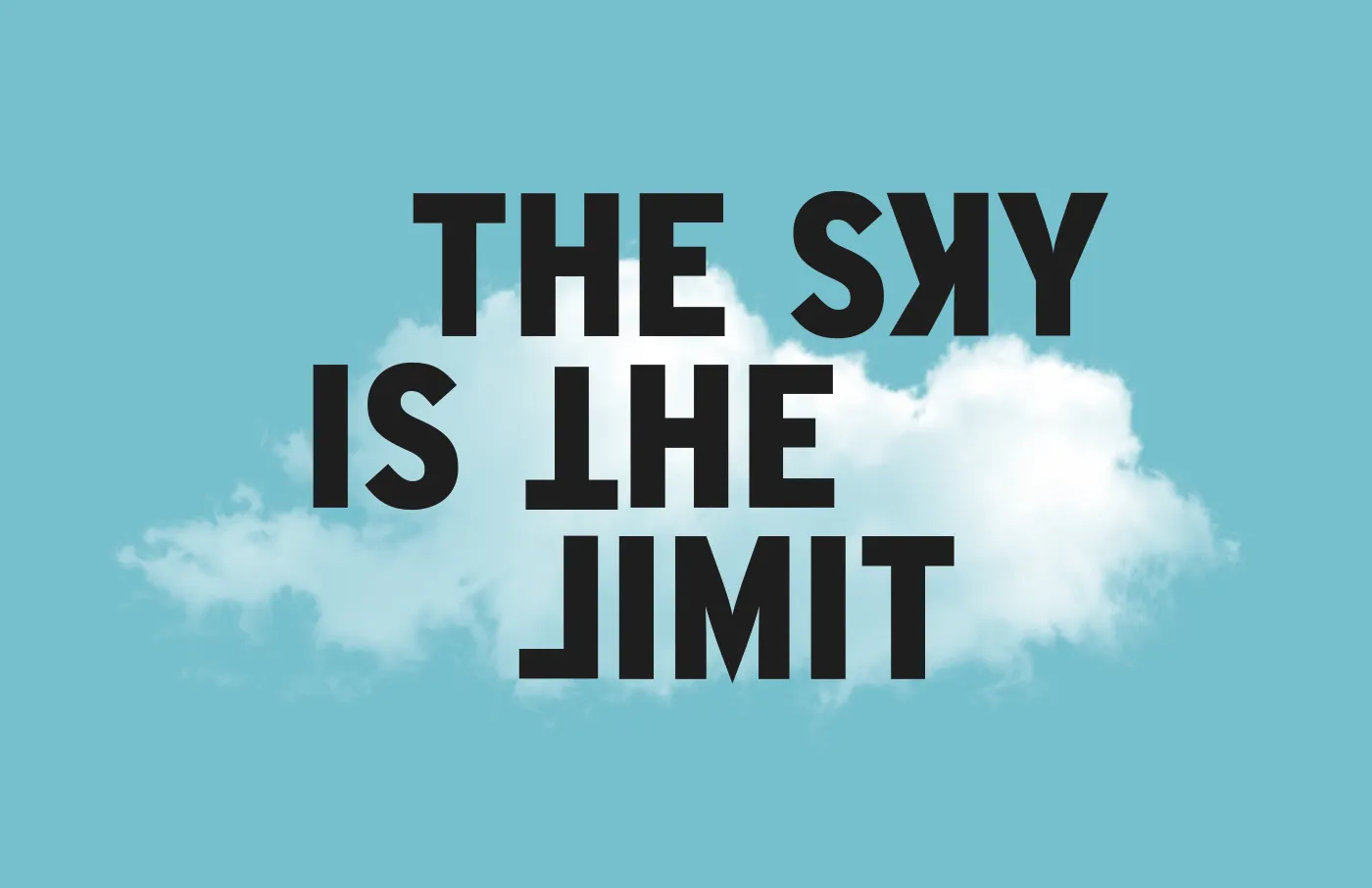 De tekst ‘The sky is the limit’ in de letters van Fundaments over een wolk op een lichtblauwe achtergrond